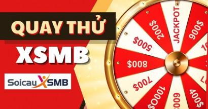 Quay thử MB 18/8/2025 - Quay thử XSMB giờ hoàng đạo